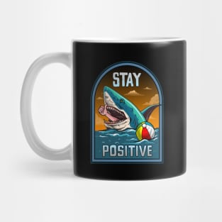 STAY POSITIVE Mug